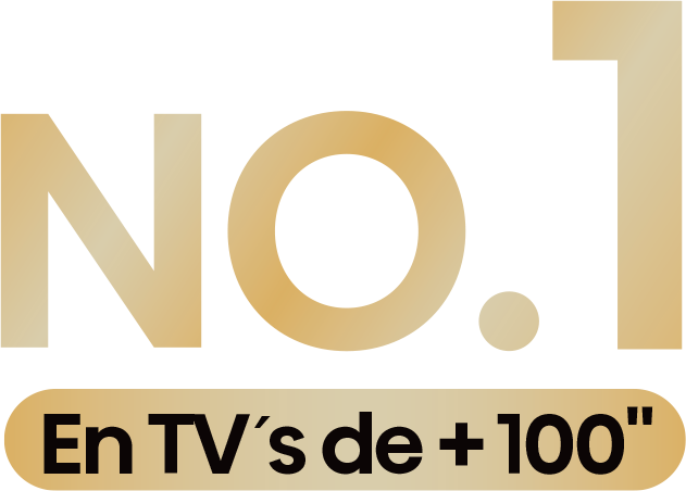 No.1 en TV's de +100 pulgadas